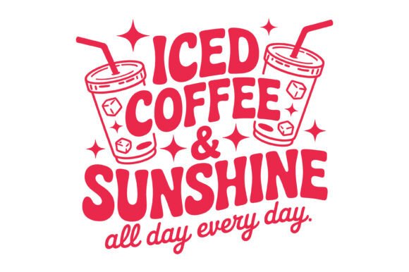 Iced Coffee Sunshine SVG Review