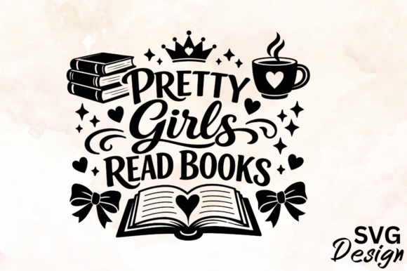 Pretty Girls Read Books SVG Design Review